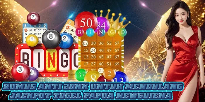 Rumus Anti Zonk Untuk Mendulang Jackpot Togel Papua Newguiena 
